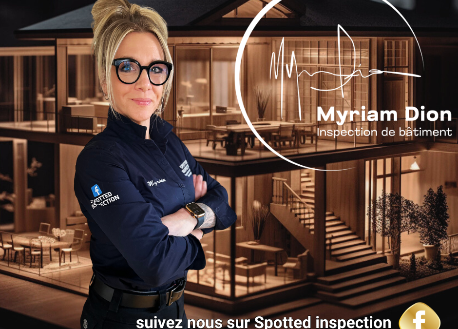 Myriam Dion : l’inspectrice en bâtiment pas « plate » du tout!